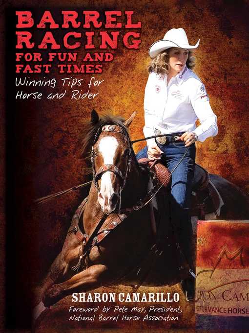 Title details for Barrel Racing for Fun and Fast Times by Sharon Camarillo - Available